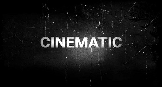 CINEMATIC