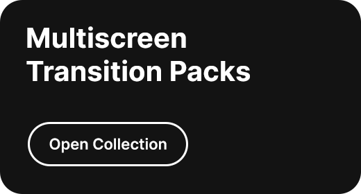 Multiscreen Transition Packs