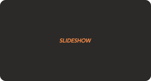SLIDESHOW